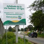 Habitantes reconocen el aporte hecho por la Prefectura de Esmeraldas, tras el asfaltado de la vía Tachina – El Tigre.