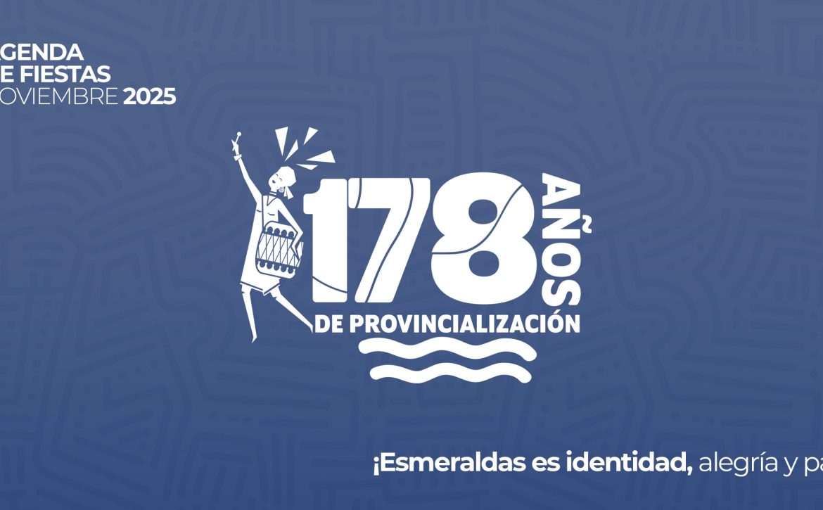 1 Actividades para los 177años de Provincializacion Esmeraldas 2024-1